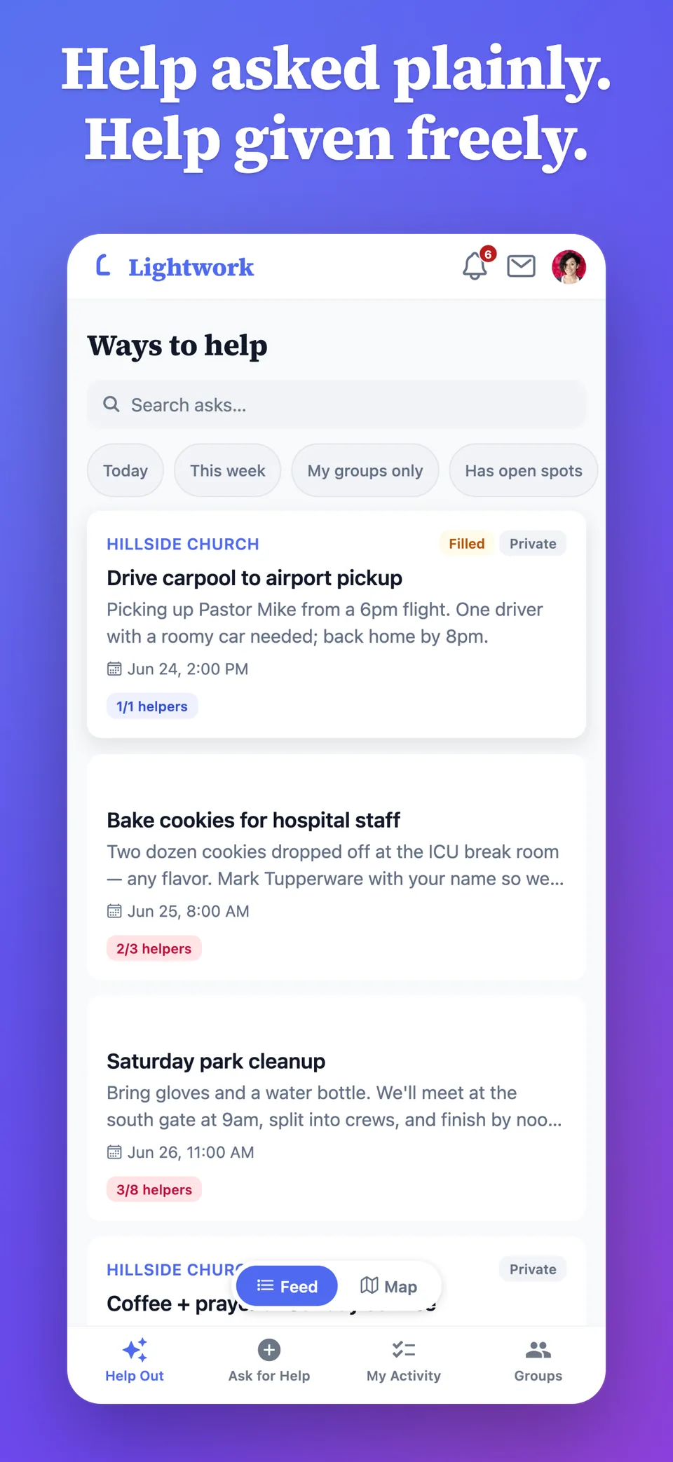 The Lightwork feed — a list of neighborly asks like a carpool to the airport, cookies for hospital staff, and a Saturday park cleanup, each showing how many helpers have signed on.